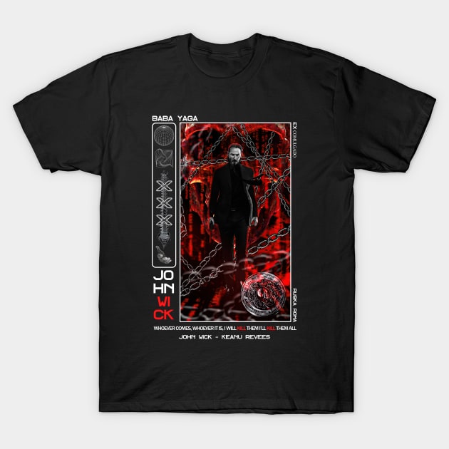 Baba Yaga Ruska Roma Keanu Excomulgado T-Shirt by syanart